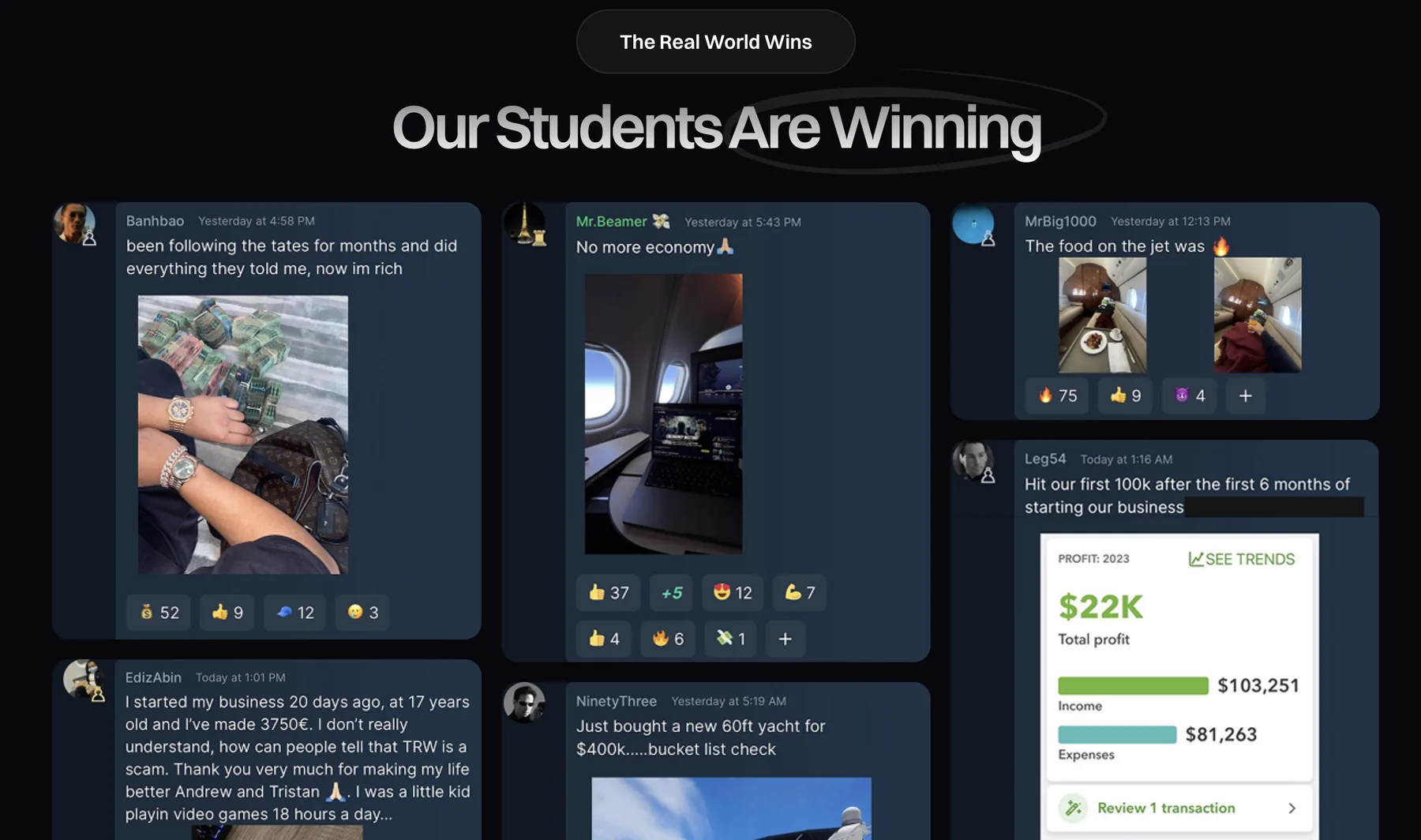 The Real World 'Our Students Are Winning' feed of member posts claiming cash, a private jet, and business profit